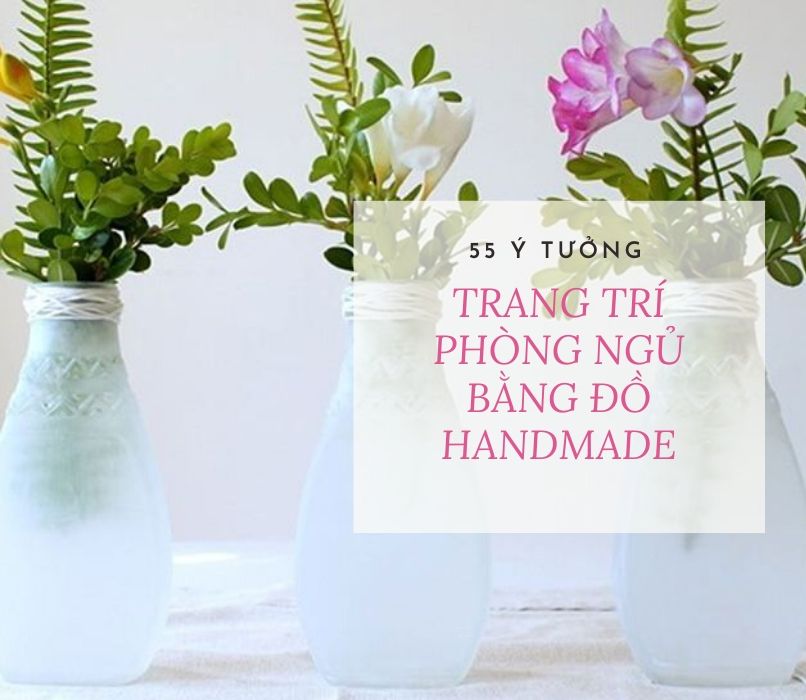 Cach Lam Do Handmade Trang Tri Phong Ngu (9)